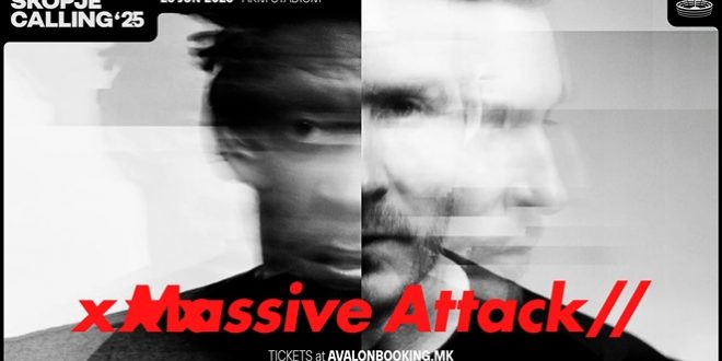 Авалон ги носи култните Massive Attack на Skopje calling 2025